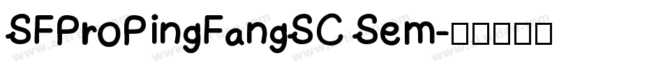 SFProPingFangSC Sem字体转换